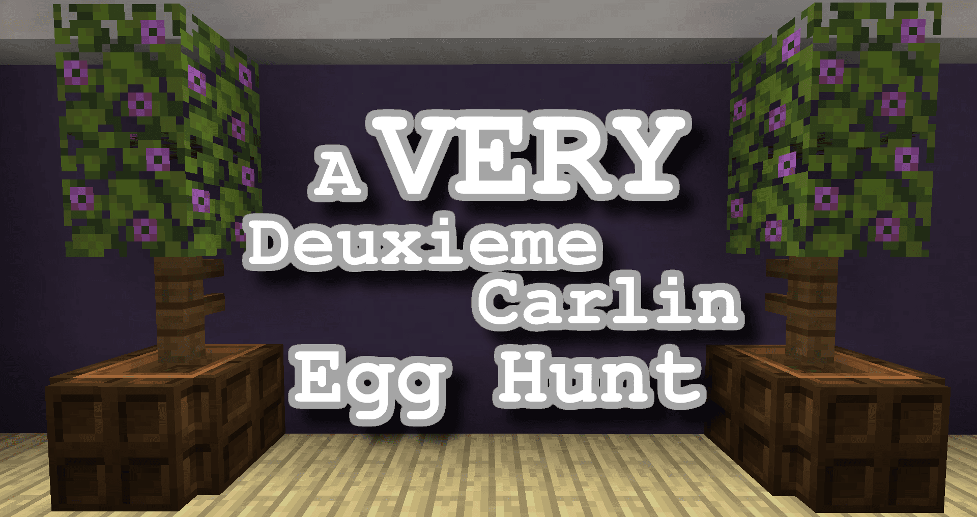 The logo for A Very DeuxiemeCarlin Egg Hunt!!, a Minecraft map for 1.21.5 by DeuxiemeCarlin on MCCreations